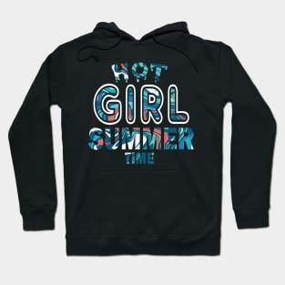 Hot Girl Summer Time Funny Summer Vacation Shirts For Girl Hoodie